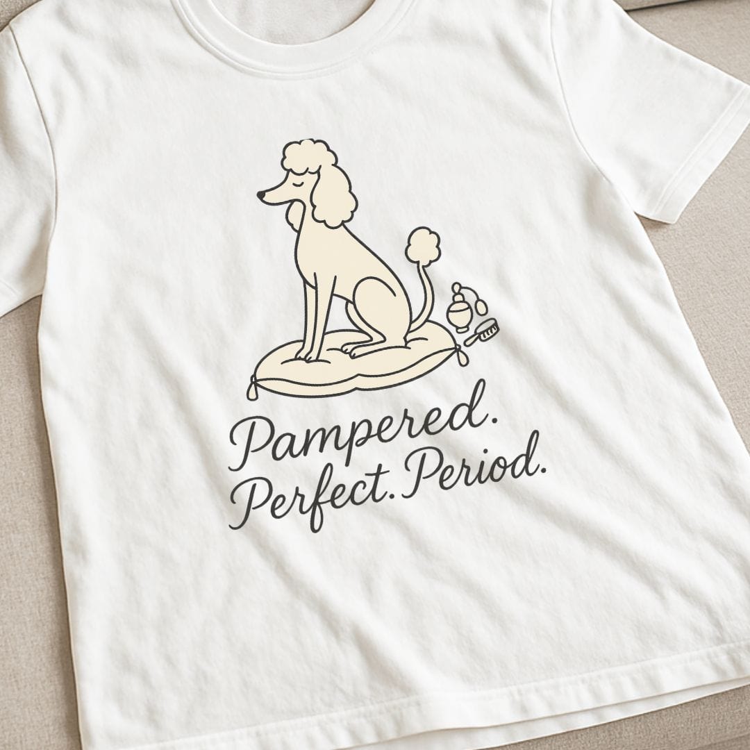 Poodle Perfect T-Shirt
