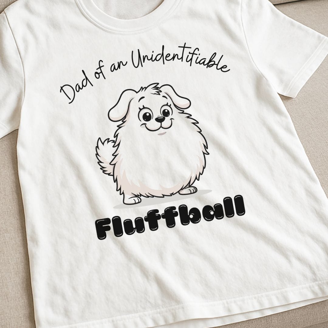 Dad of Fluffball T-Shirt