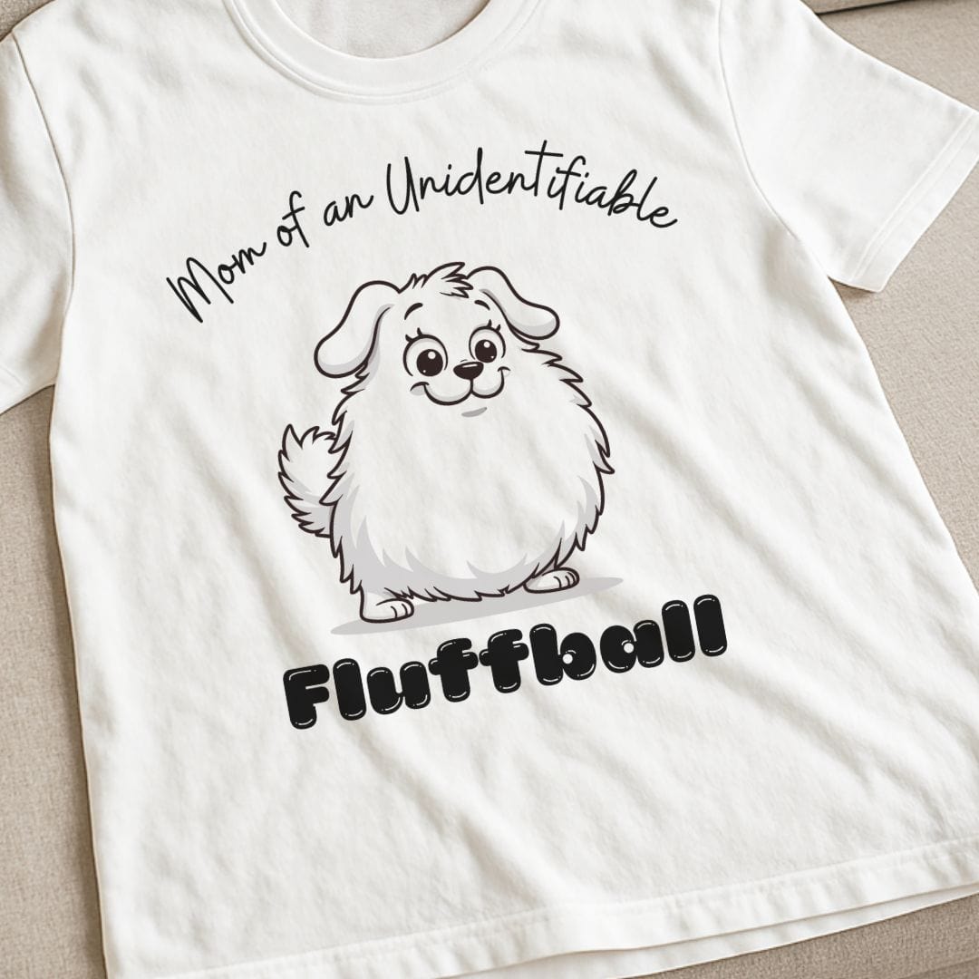 Mom of Fluffball T-Shirt