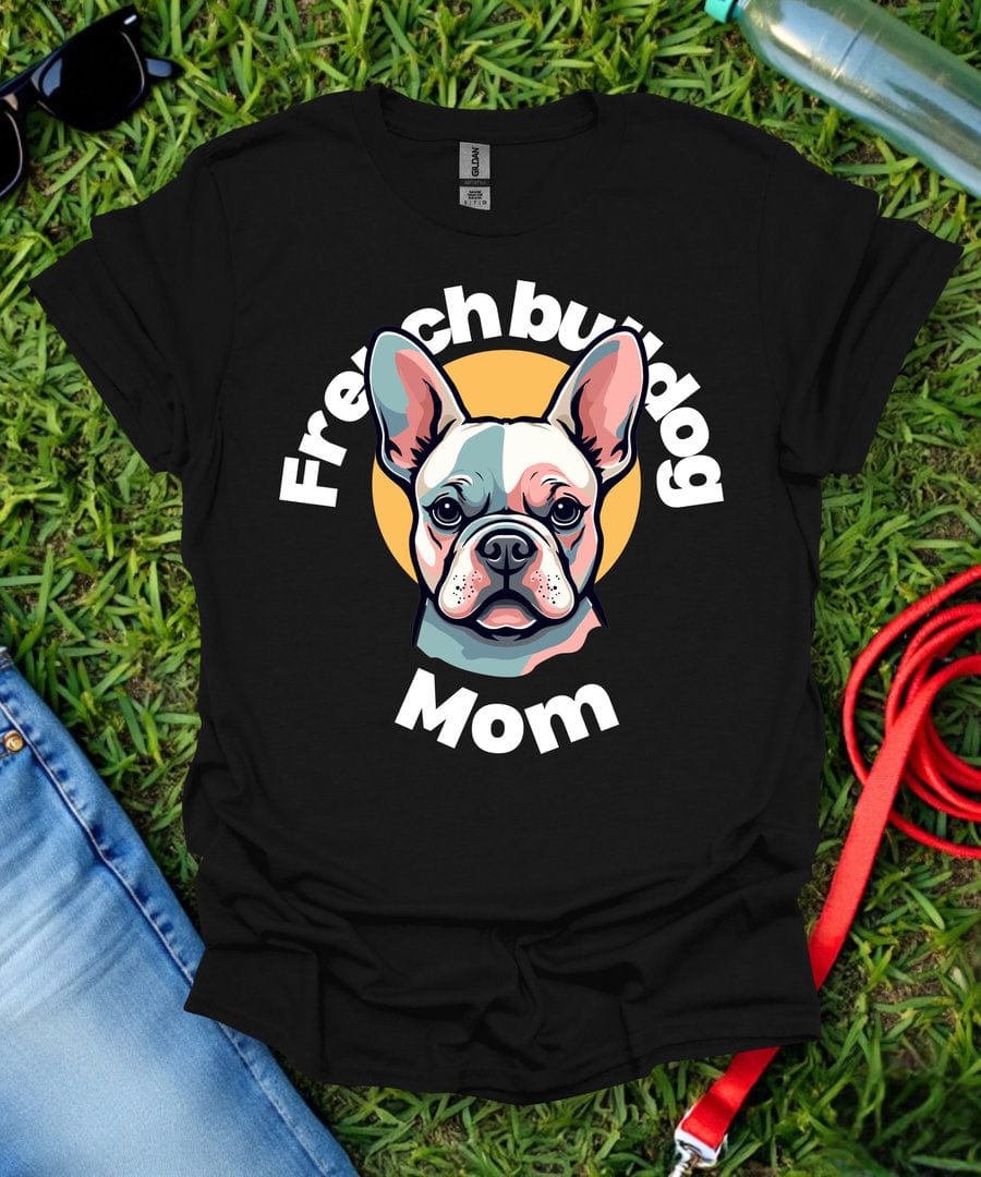 Frenchie Mom T-Shirt