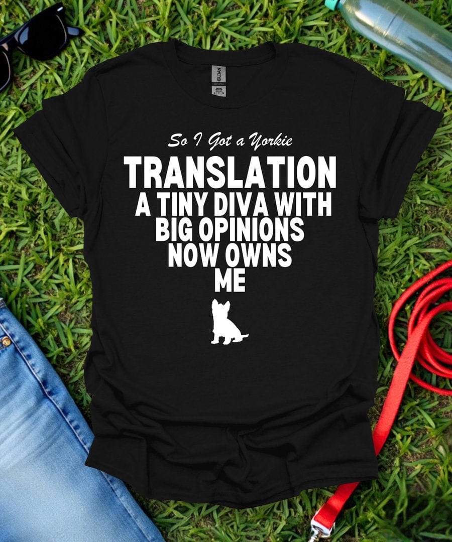 So I Got a Yorkie T-Shirt