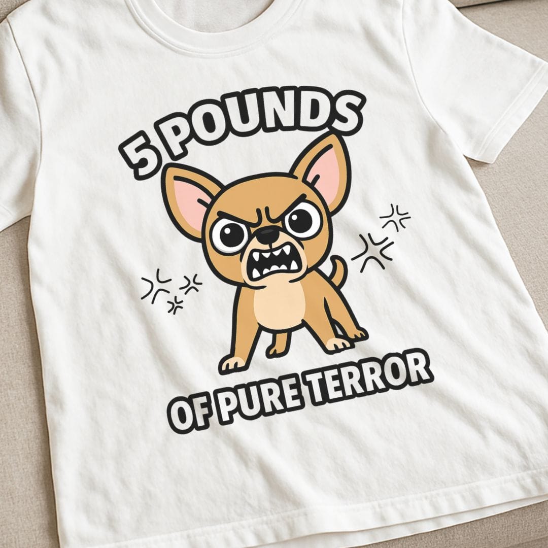 Chihuahua Terror T-Shirt