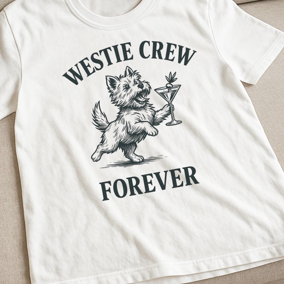 Westie Crew Forever T-Shirt