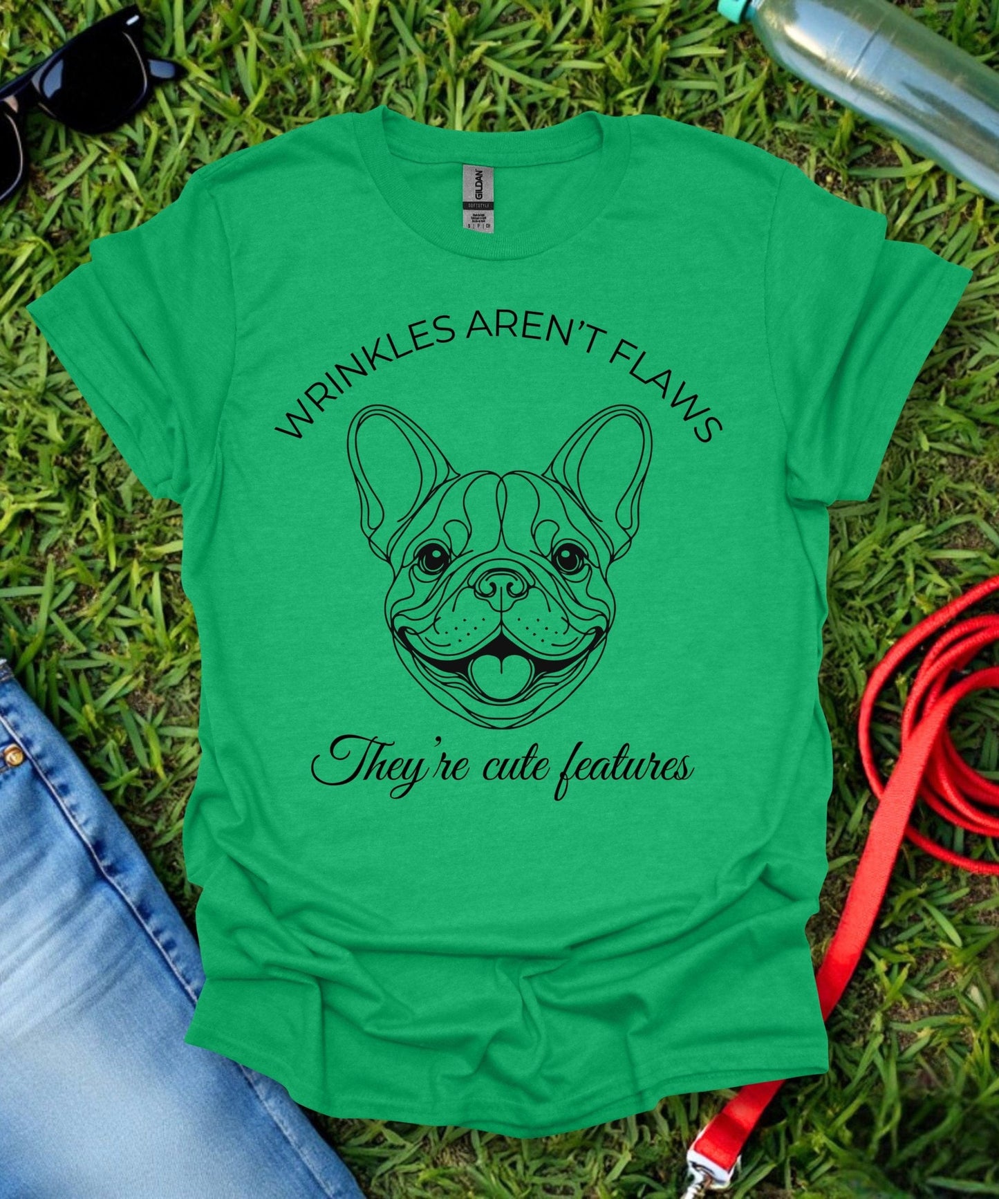 Wrinkes Aren't Flaws French Bulldog T-Shirt