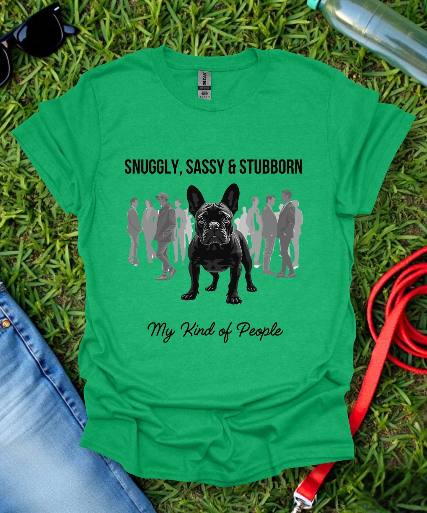 French Bulldogs Are My Kind of People T-Shirt