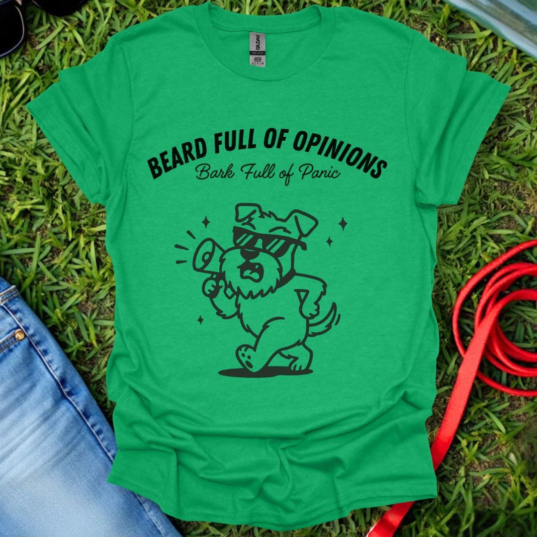 Schnauzer Opinions T-Shirt