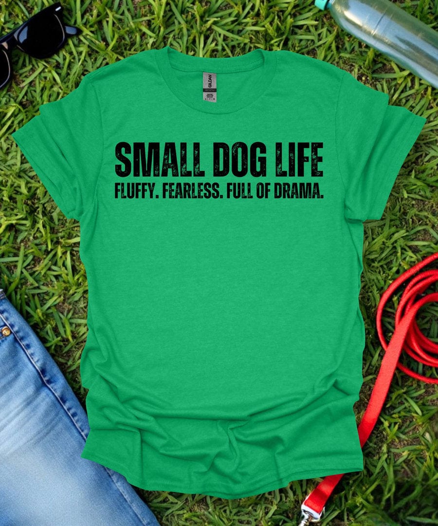 Small Dog Life T-Shirt