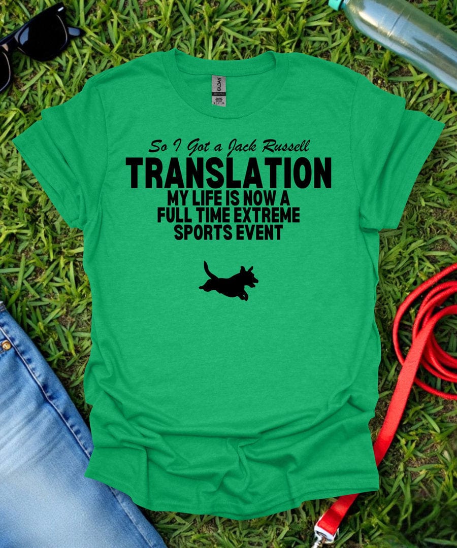 So I Got a Jack Russell T-Shirt