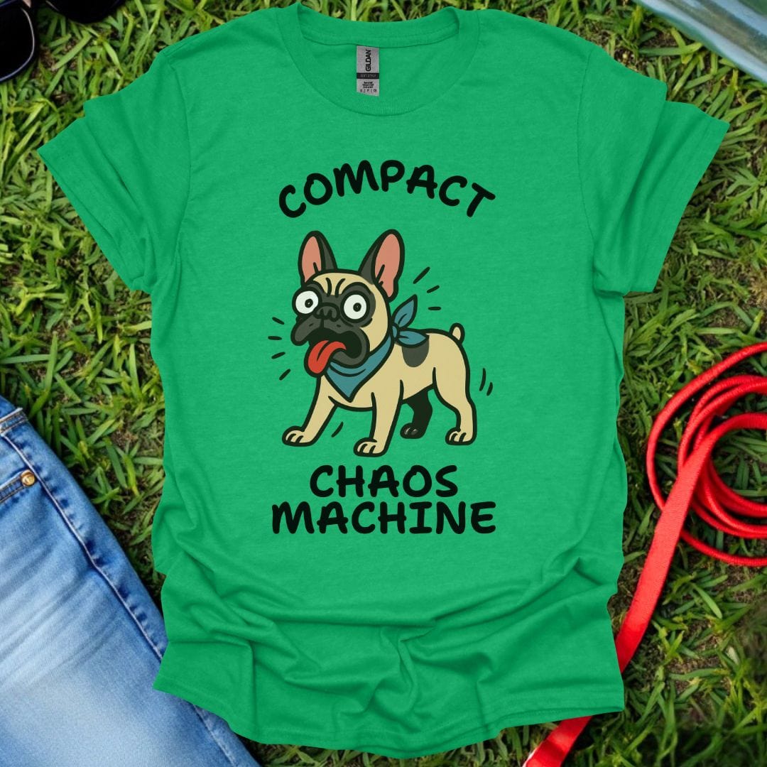 Frenchie Chaos Machine T-Shirt