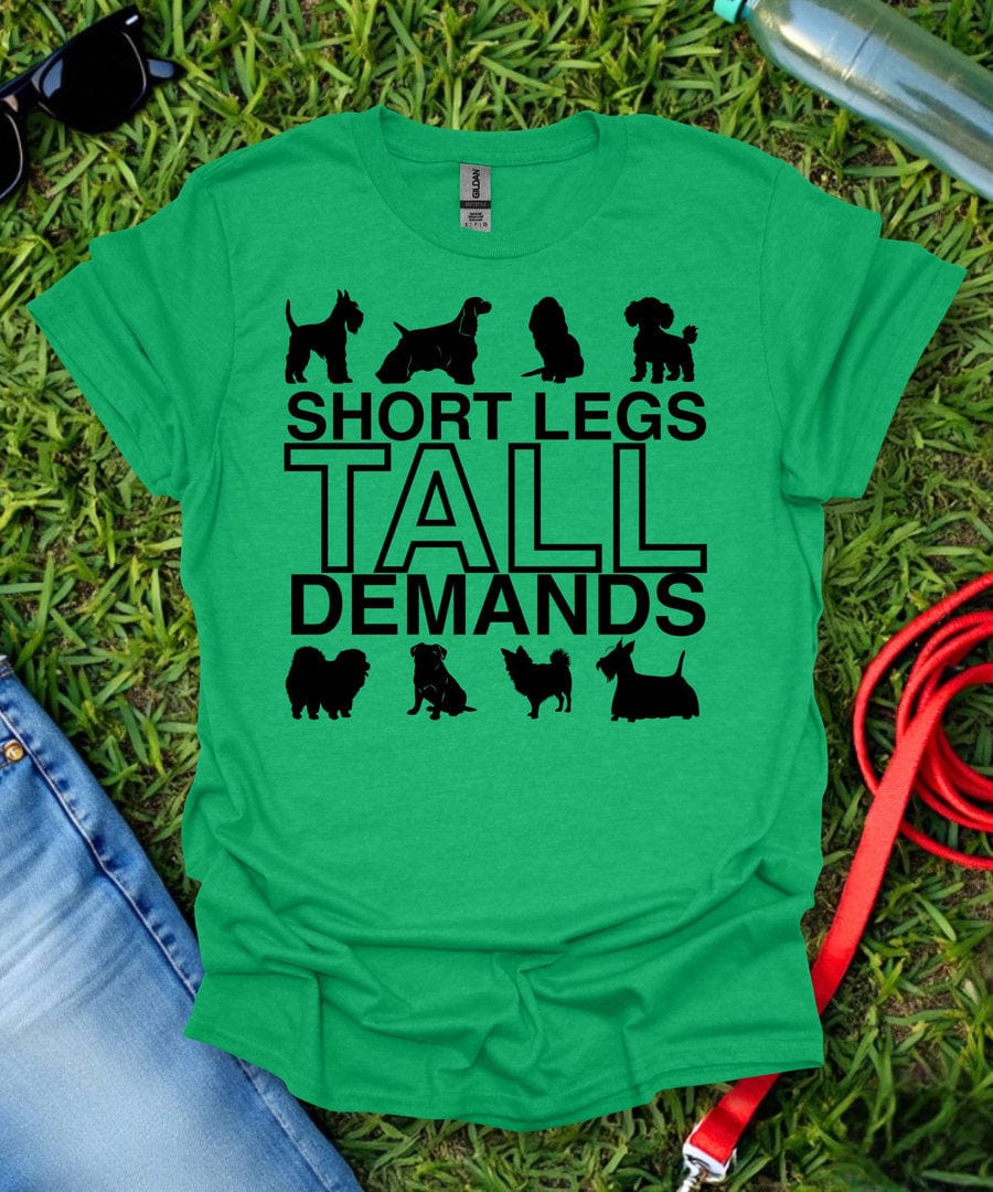 Tall Demands T-Shirt