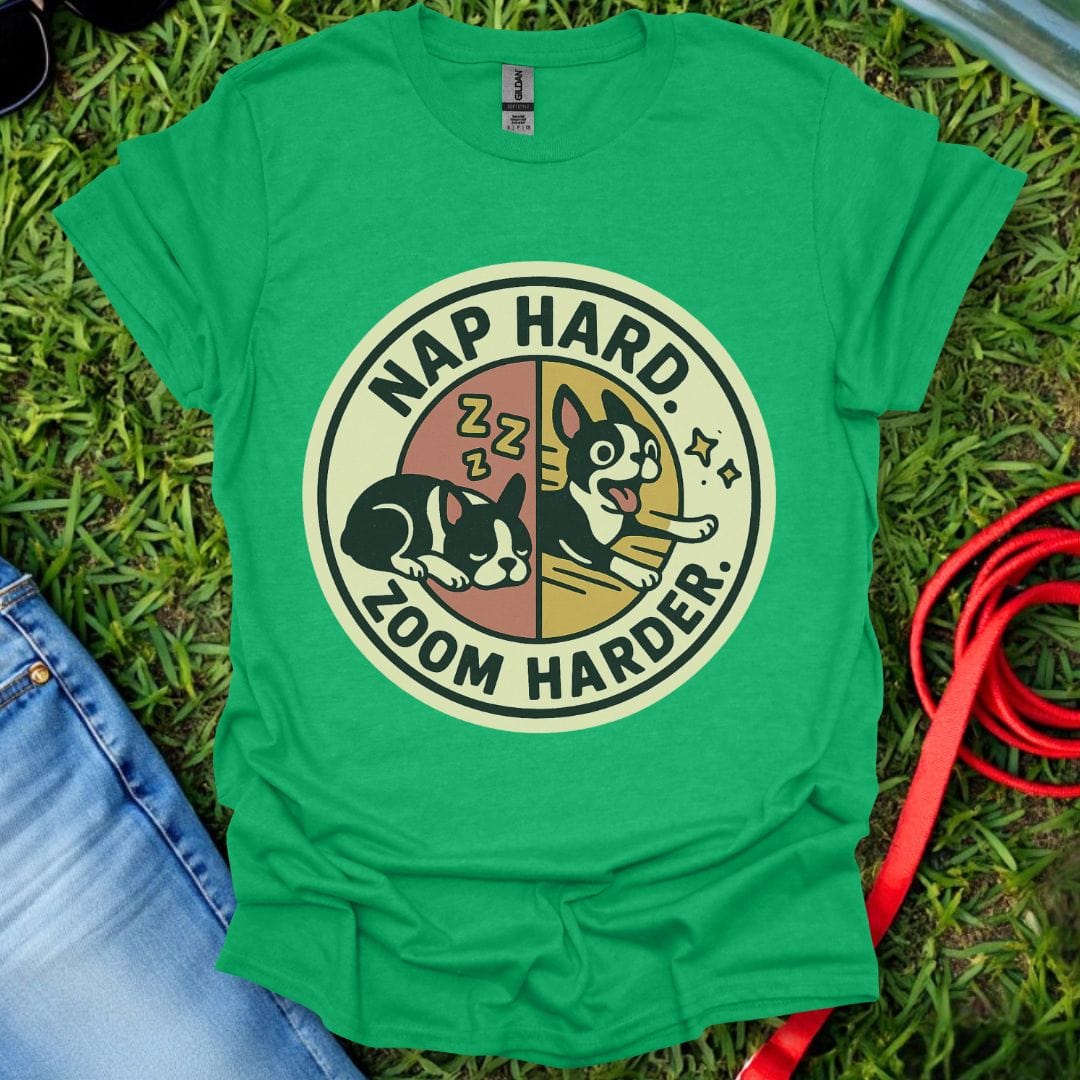 Frenchie Zoom Harder T-Shirt