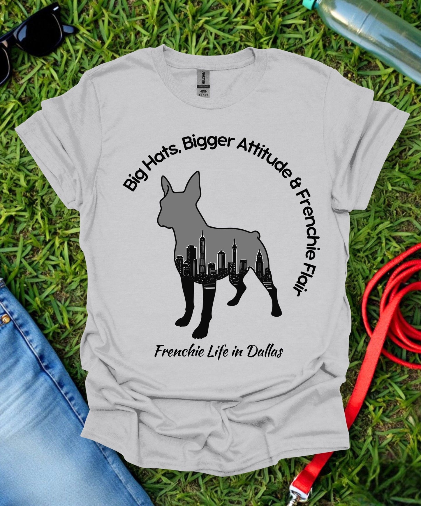 Frenchie in Dallas T-Shirt