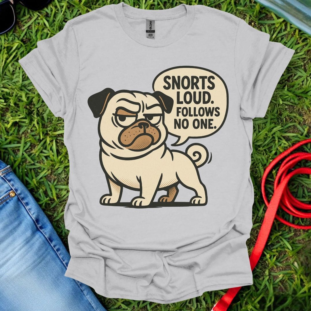 Pug Snorts T-Shirt