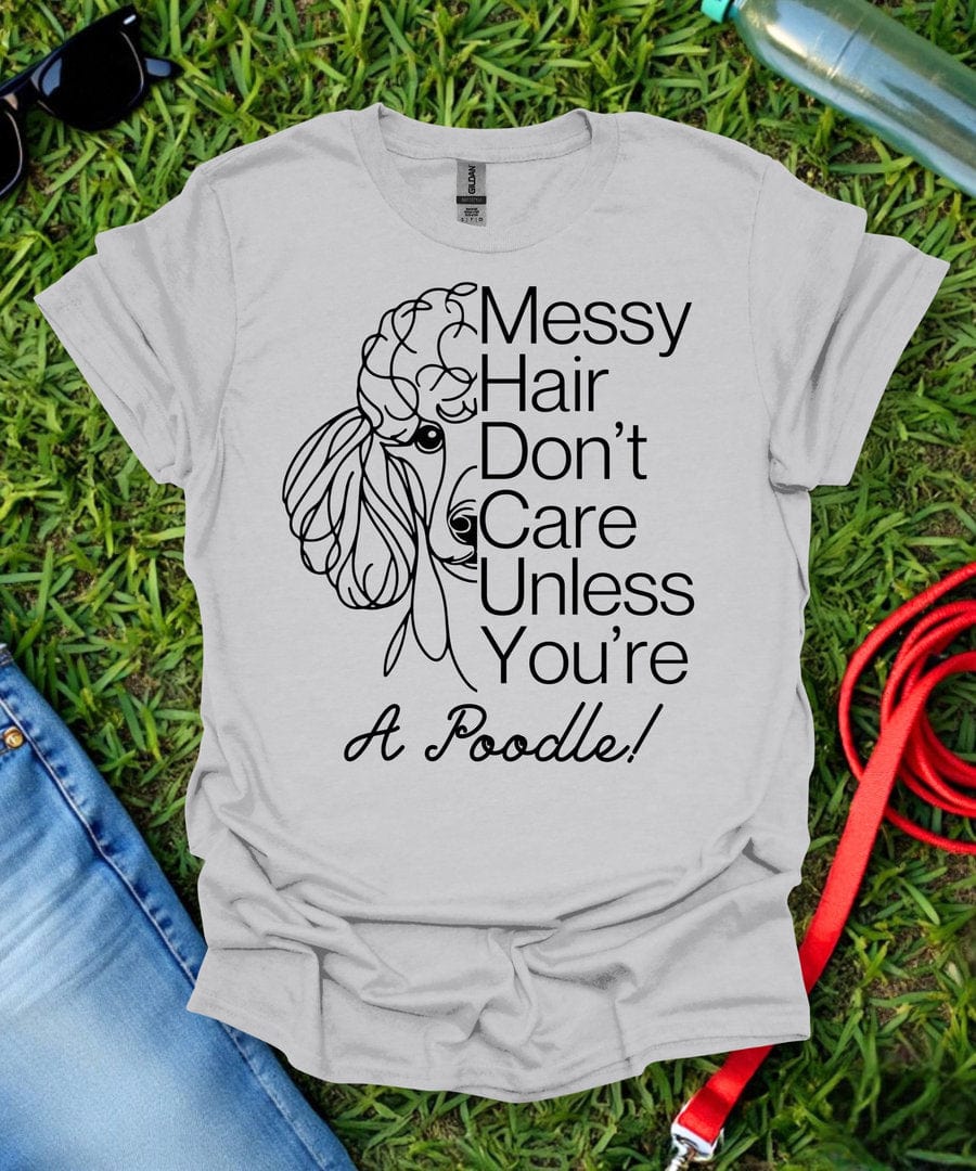 Messy Hair Poodle T-Shirt