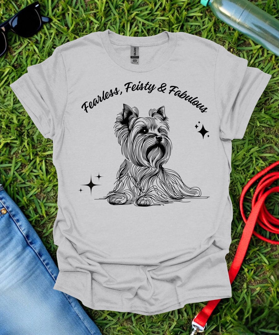 Fearless, Feisty & Fabulous Yorkie T-Shirt