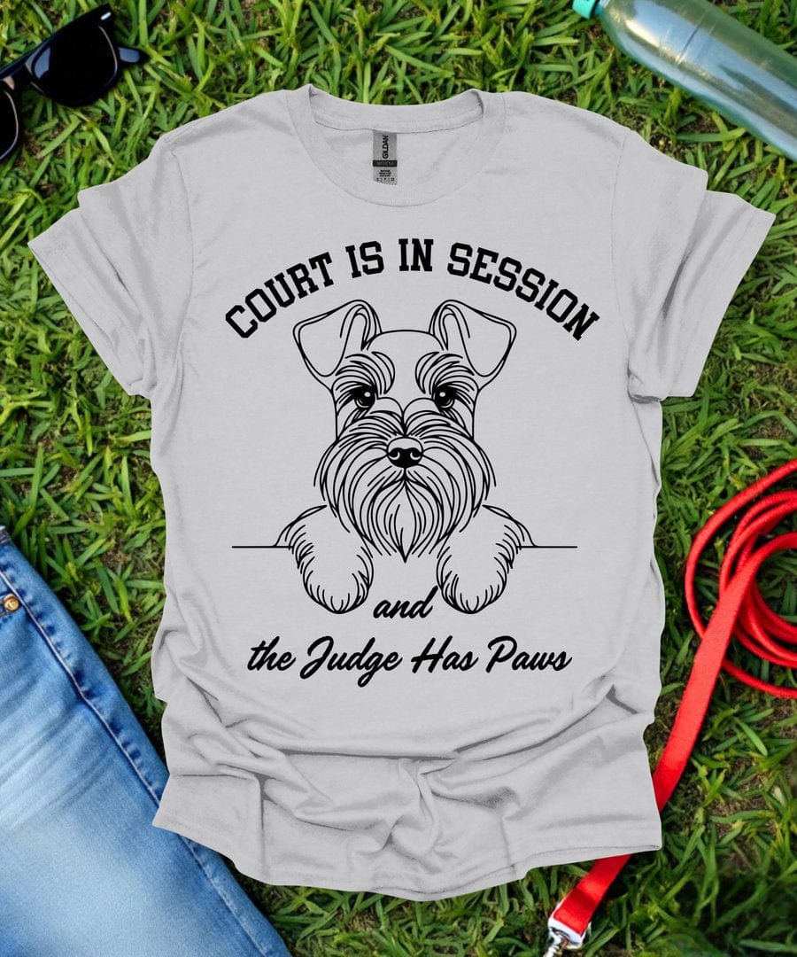 Court Is In Session Schnauzer T-Shirt