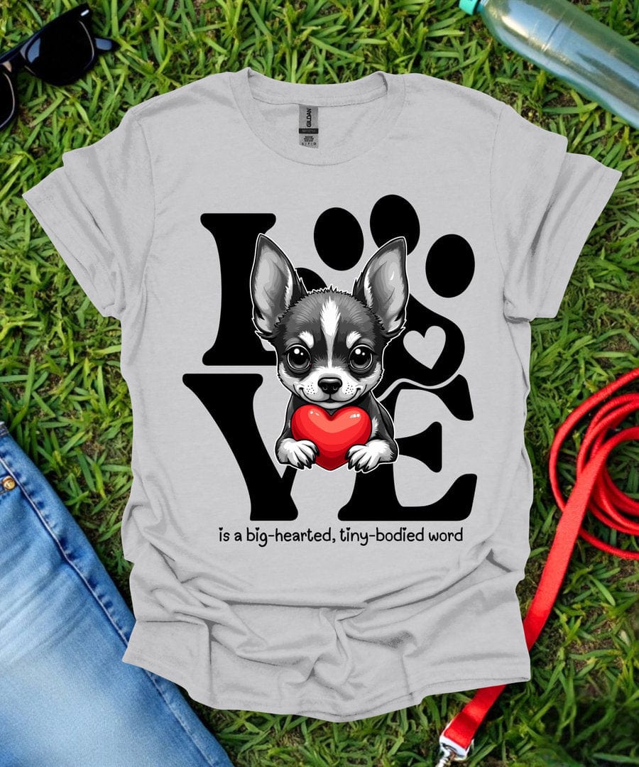 Chihuahua Love T-Shirt