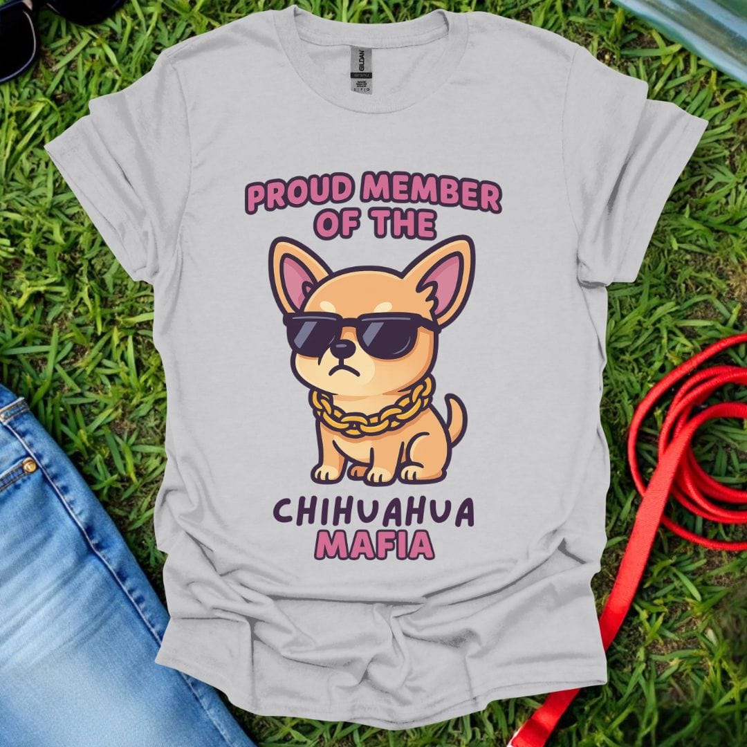Chihuahua Mafia T-Shirt