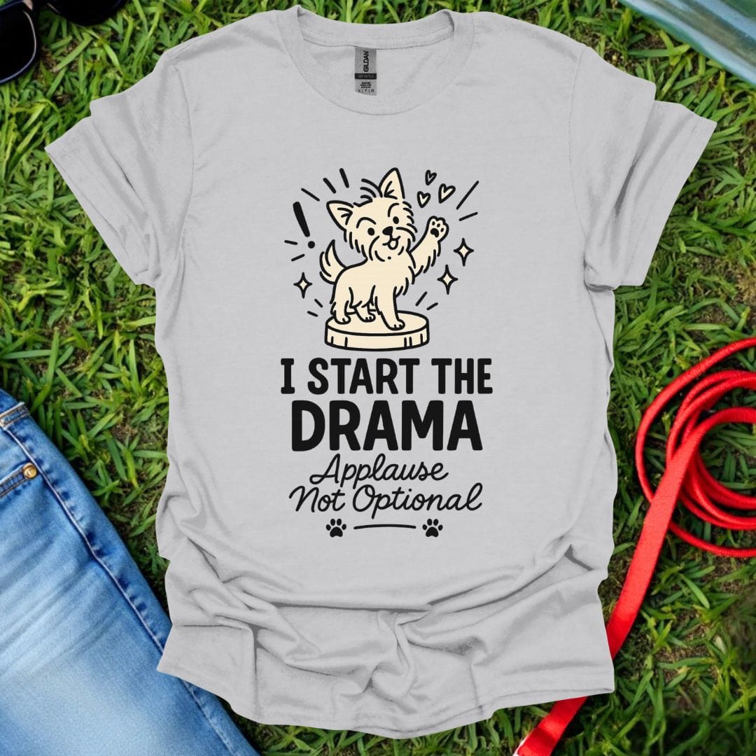 Yorkie Drama T-Shirt