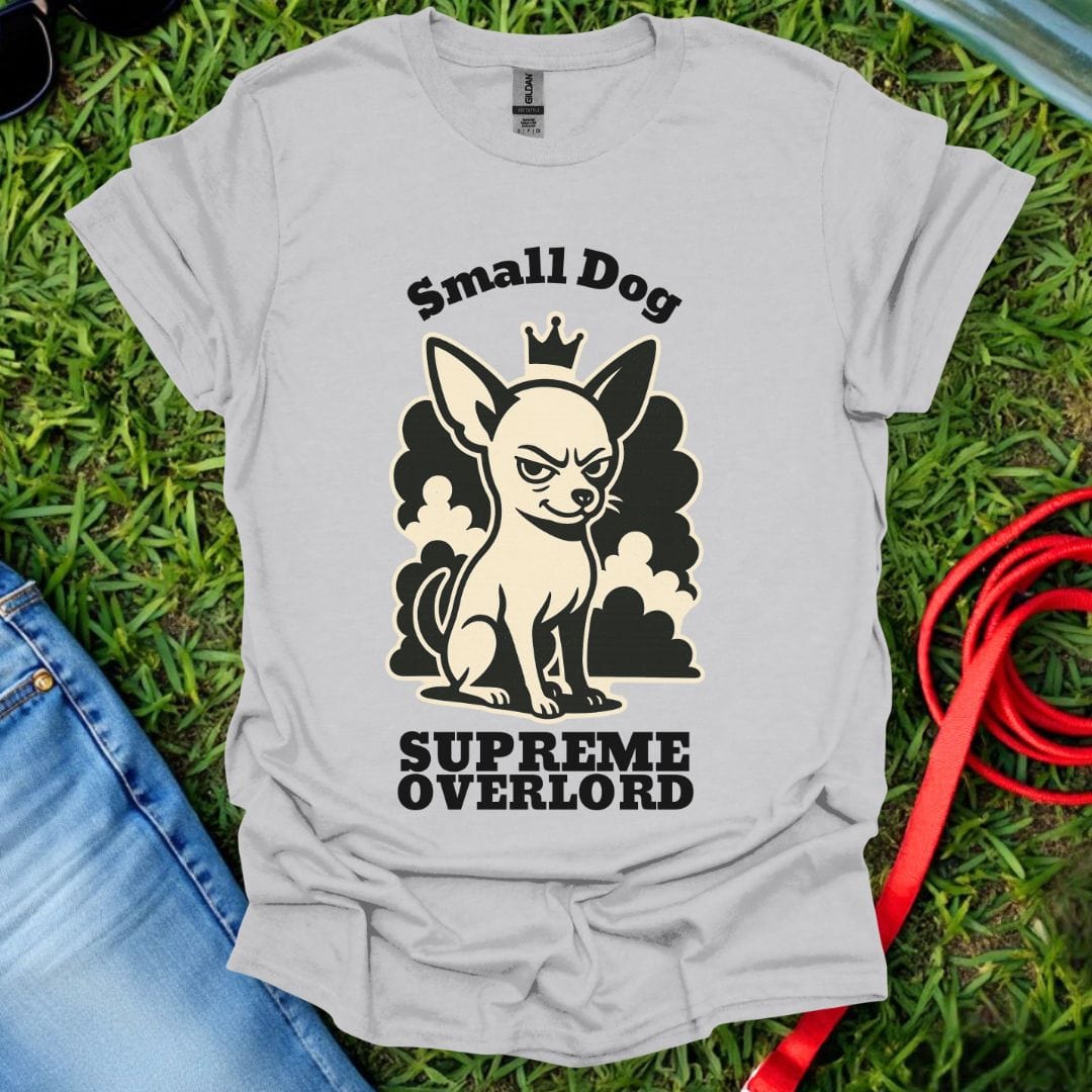 Chihuahua Supreme T-Shirt