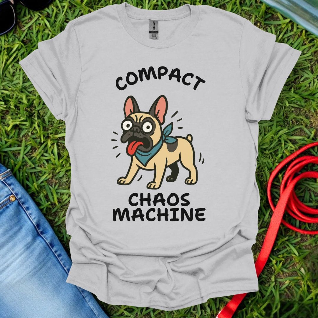 Frenchie Chaos Machine T-Shirt
