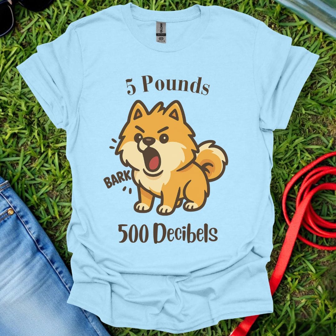 Pomeranian Decibels T-Shirt