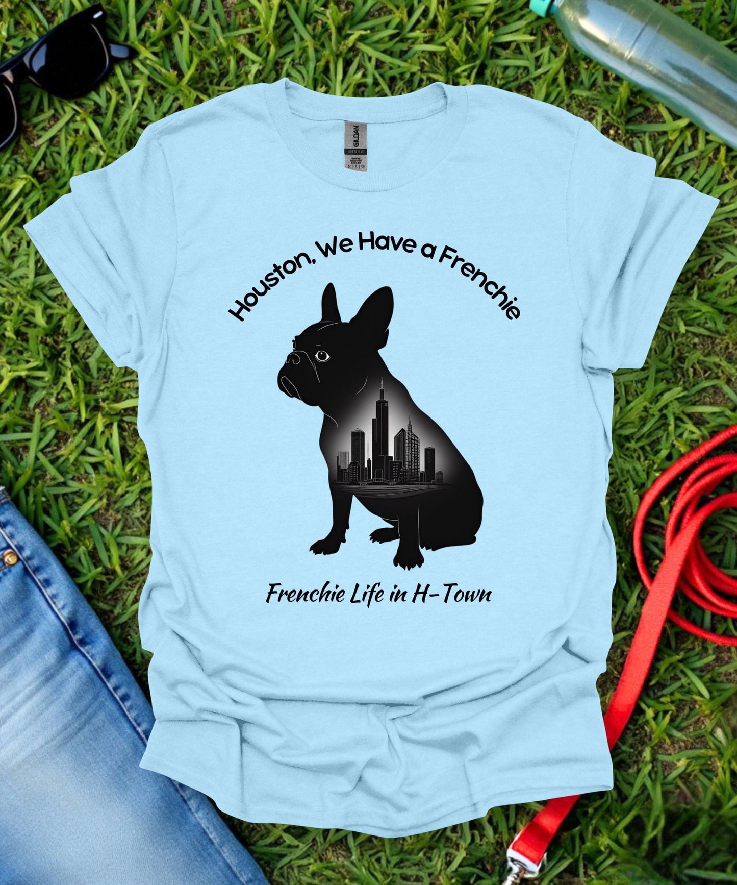 Frenchie in Houston T-Shirt