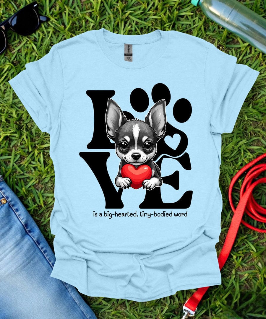 Chihuahua Love T-Shirt