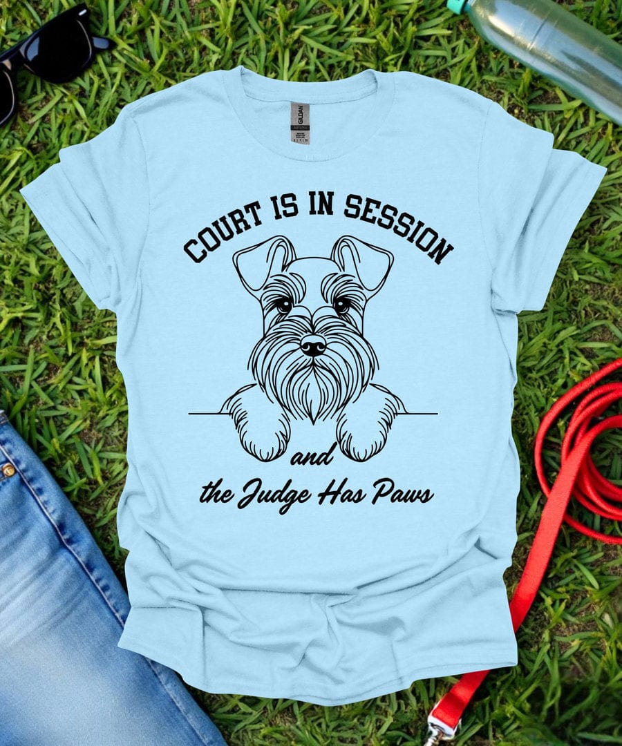 Court Is In Session Schnauzer T-Shirt