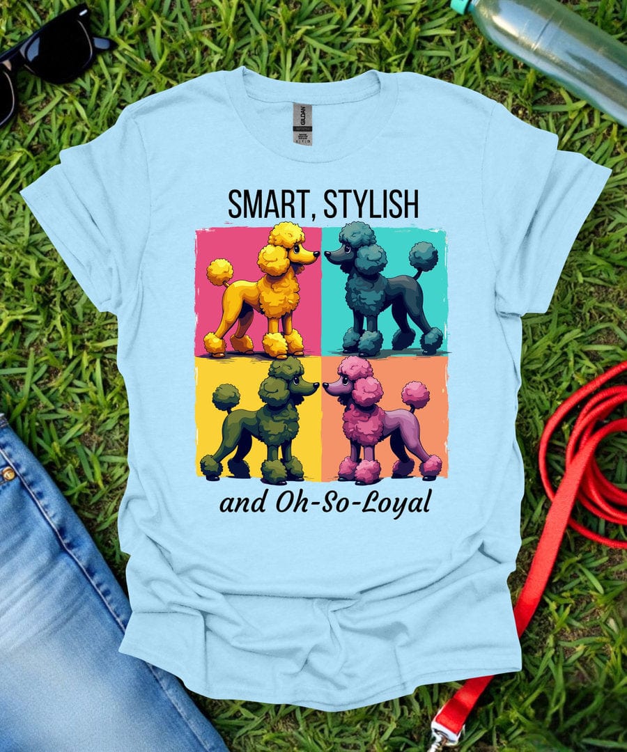 Oh So Loyal Poodle T-Shirt