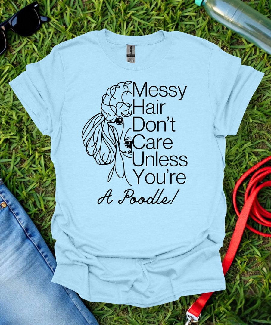 Messy Hair Poodle T-Shirt