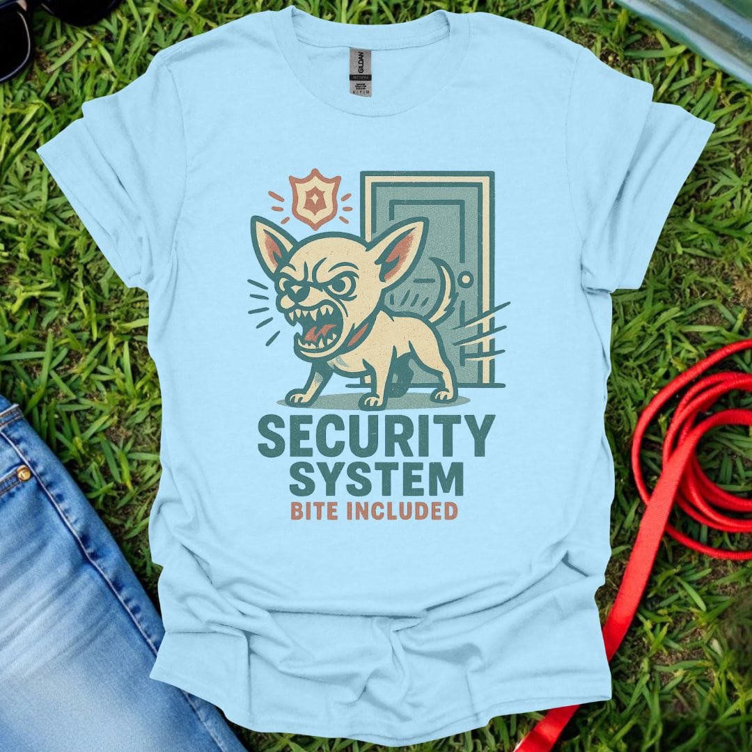 Chihuahua Security T-Shirt