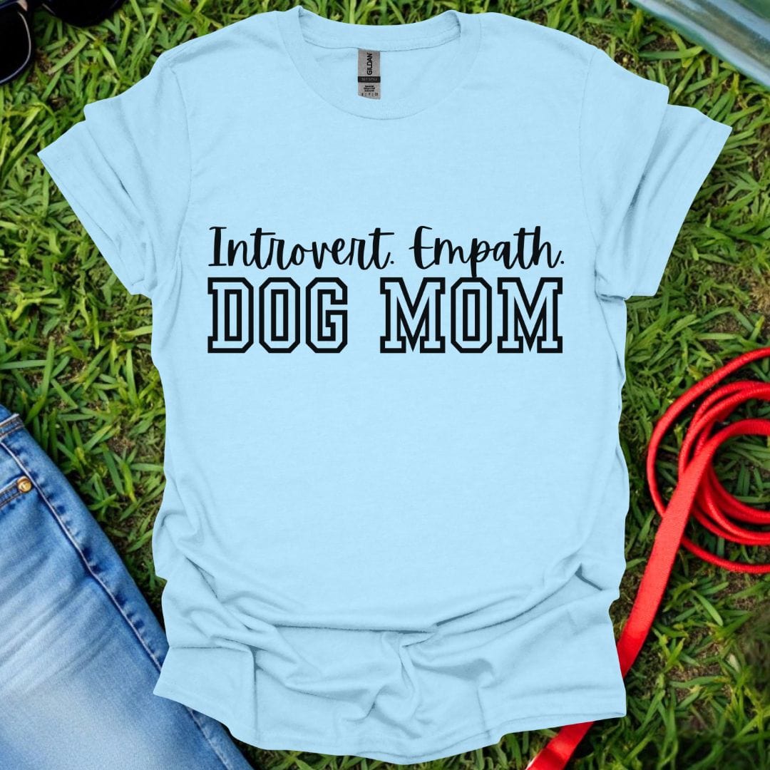 Dog Mom T-Shirt