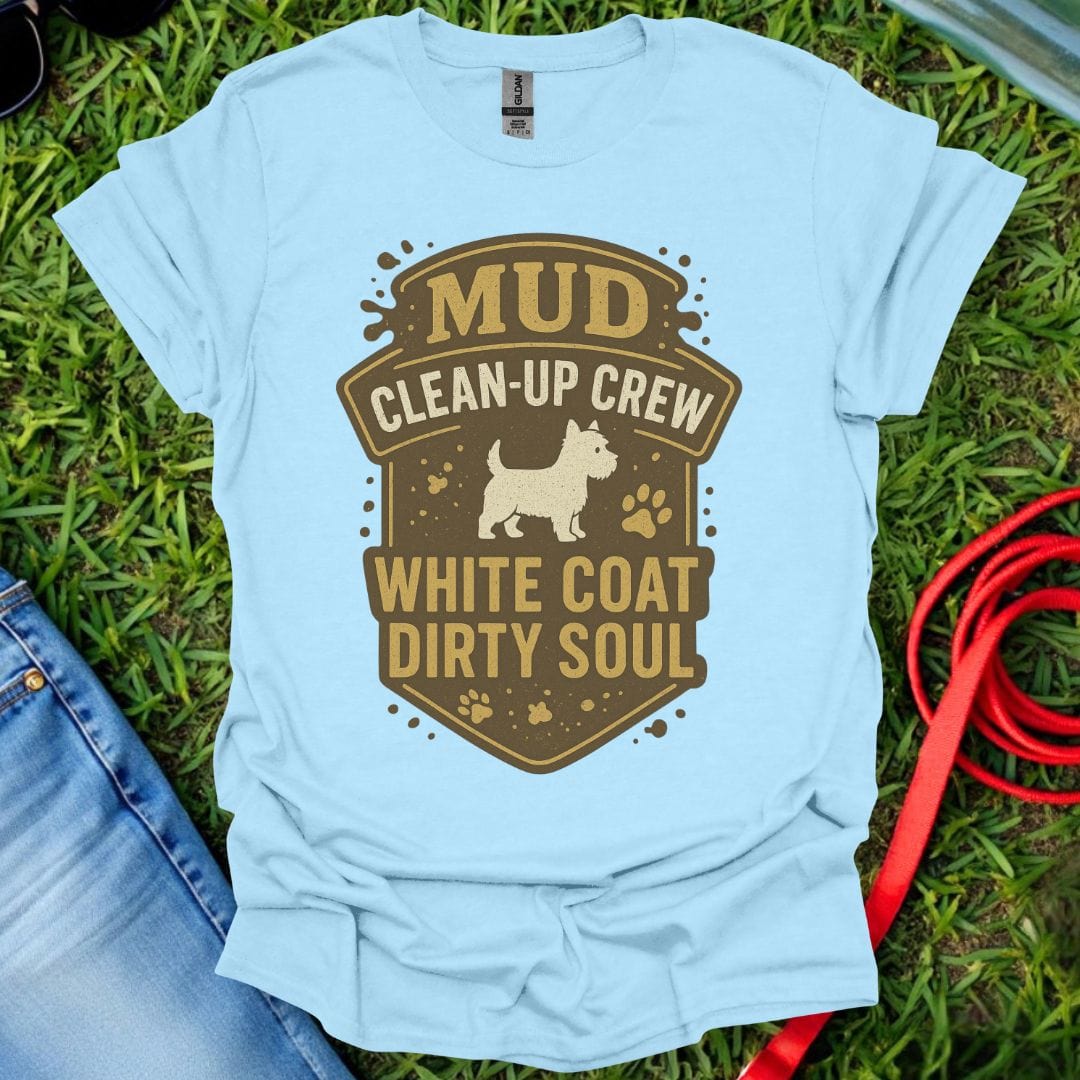 Westie Clean Up Crew T-Shirt