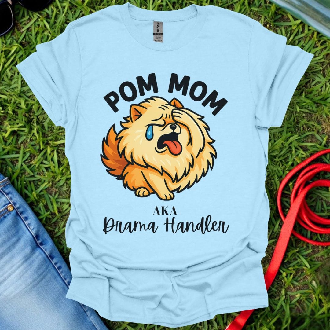 Pom Mom Drama T-Shirt