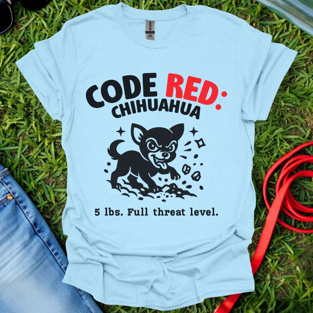 Code Red Chihuahua T-Shirt