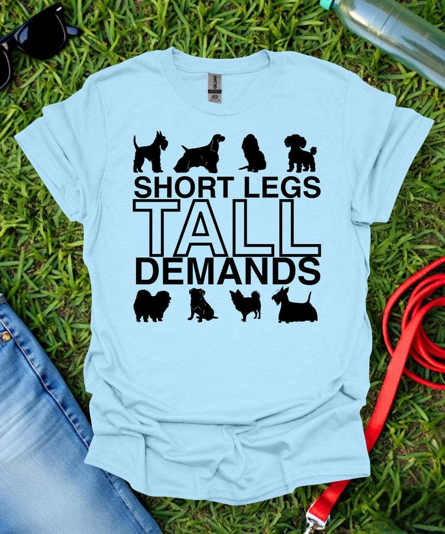 Tall Demands T-Shirt
