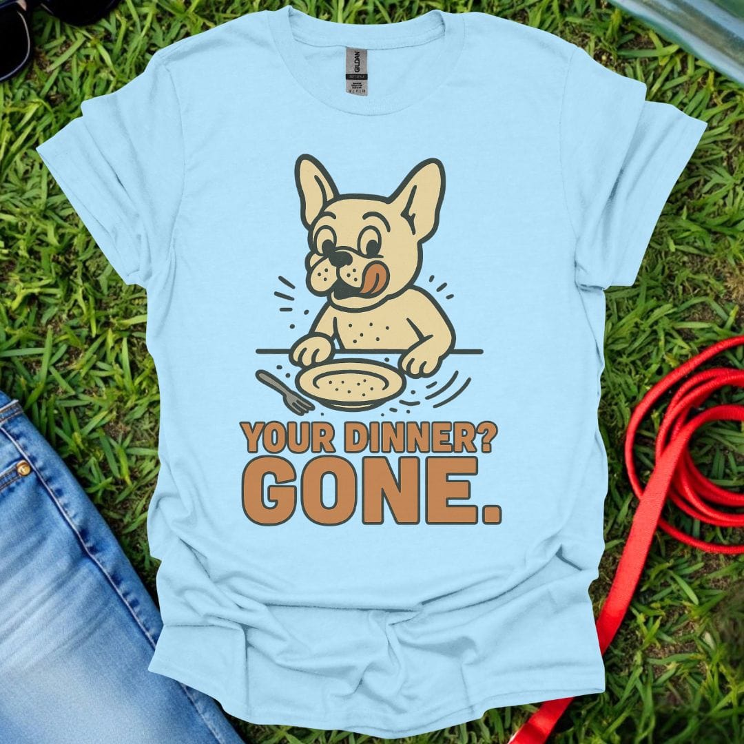 Frenchie Dinner T-Shirt