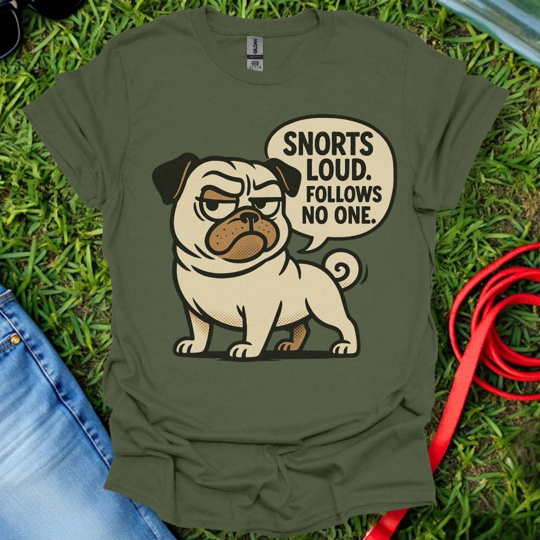 Pug Snorts T-Shirt