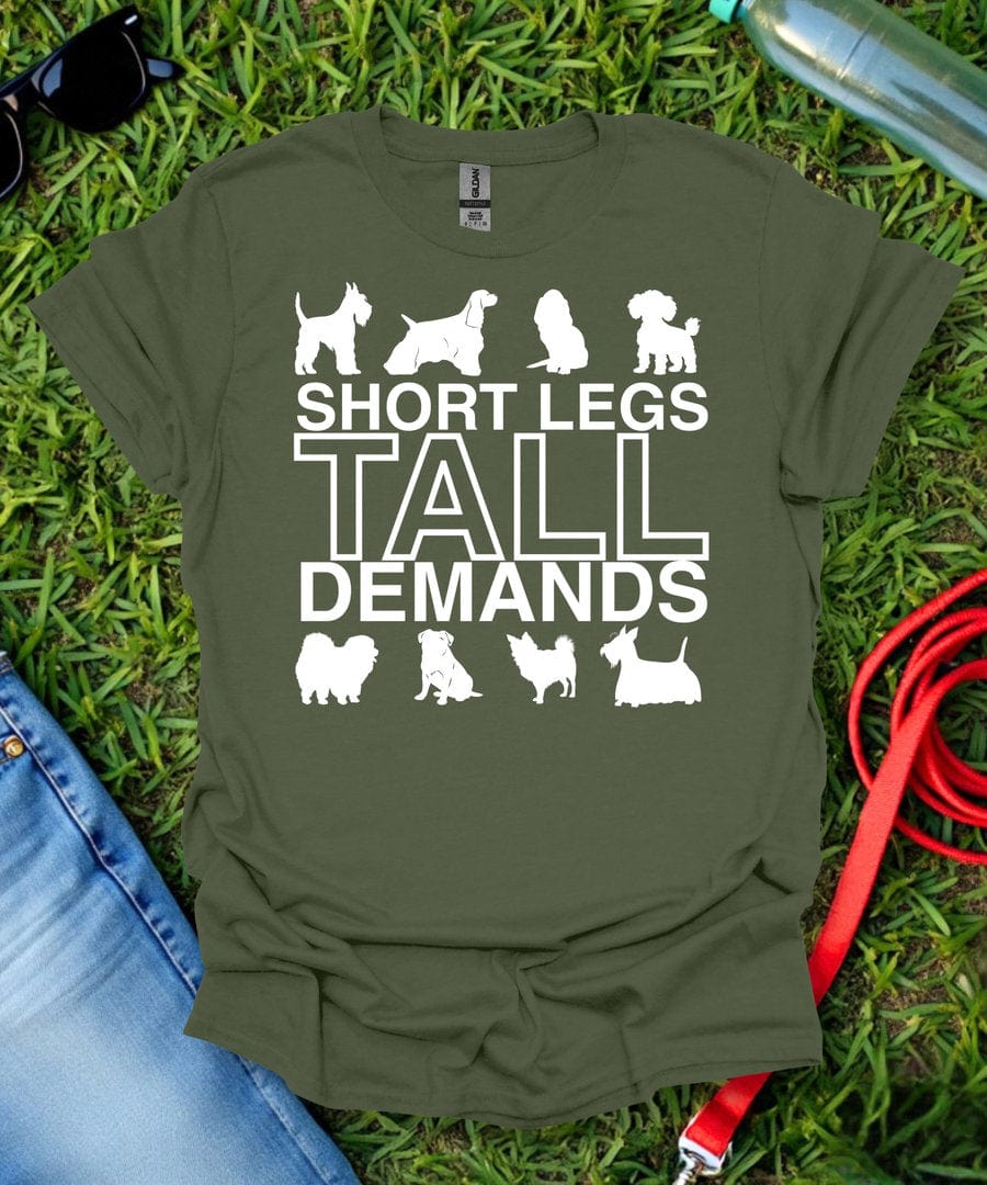 Tall Demands T-Shirt