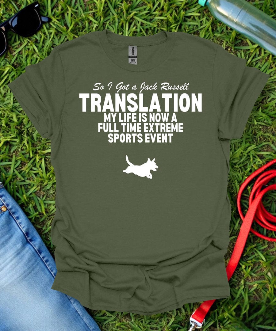 So I Got a Jack Russell T-Shirt