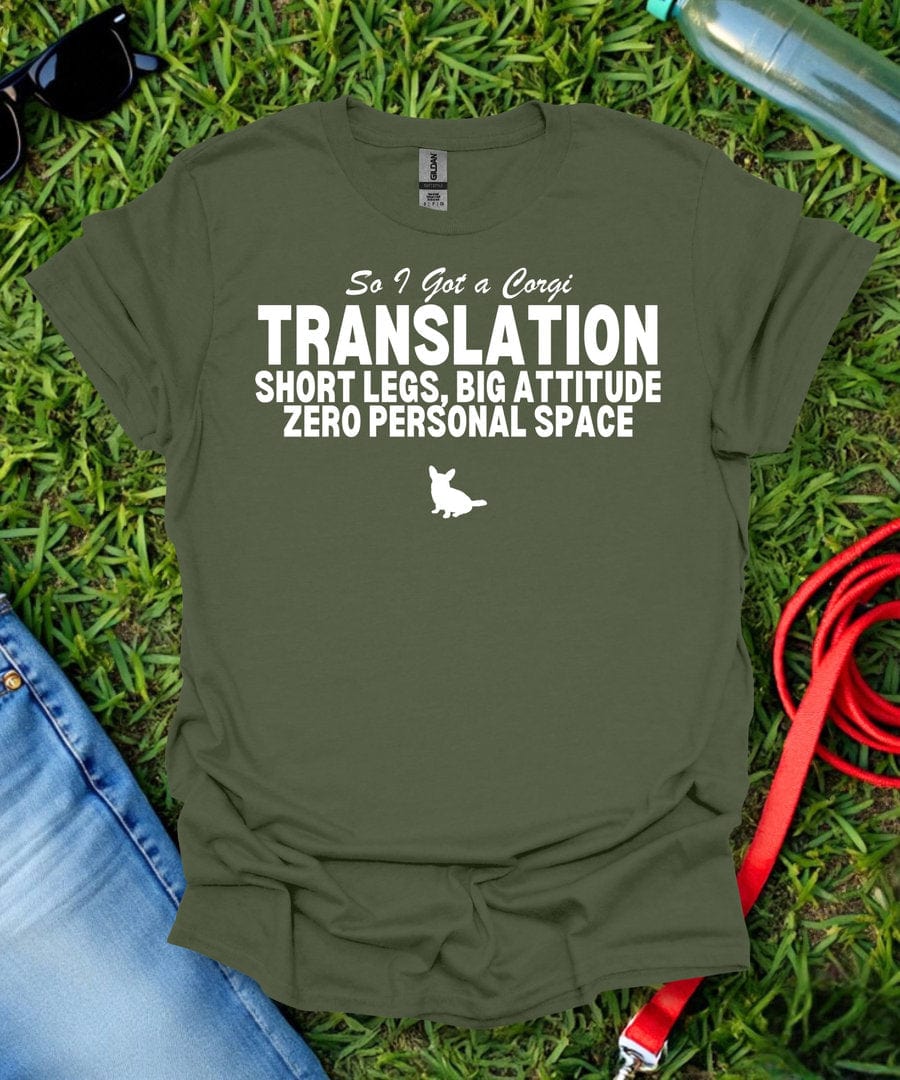 So I Got a Corgi T-Shirt