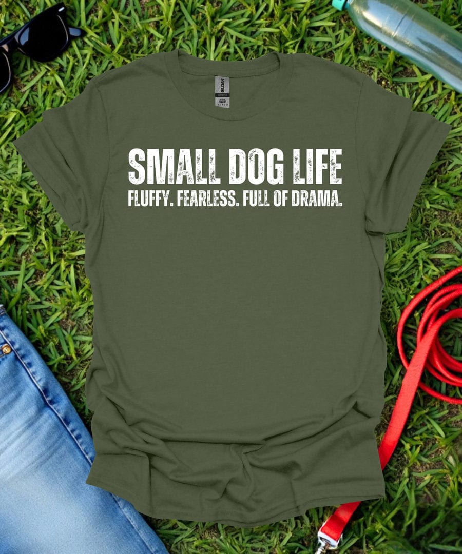 Small Dog Life T-Shirt