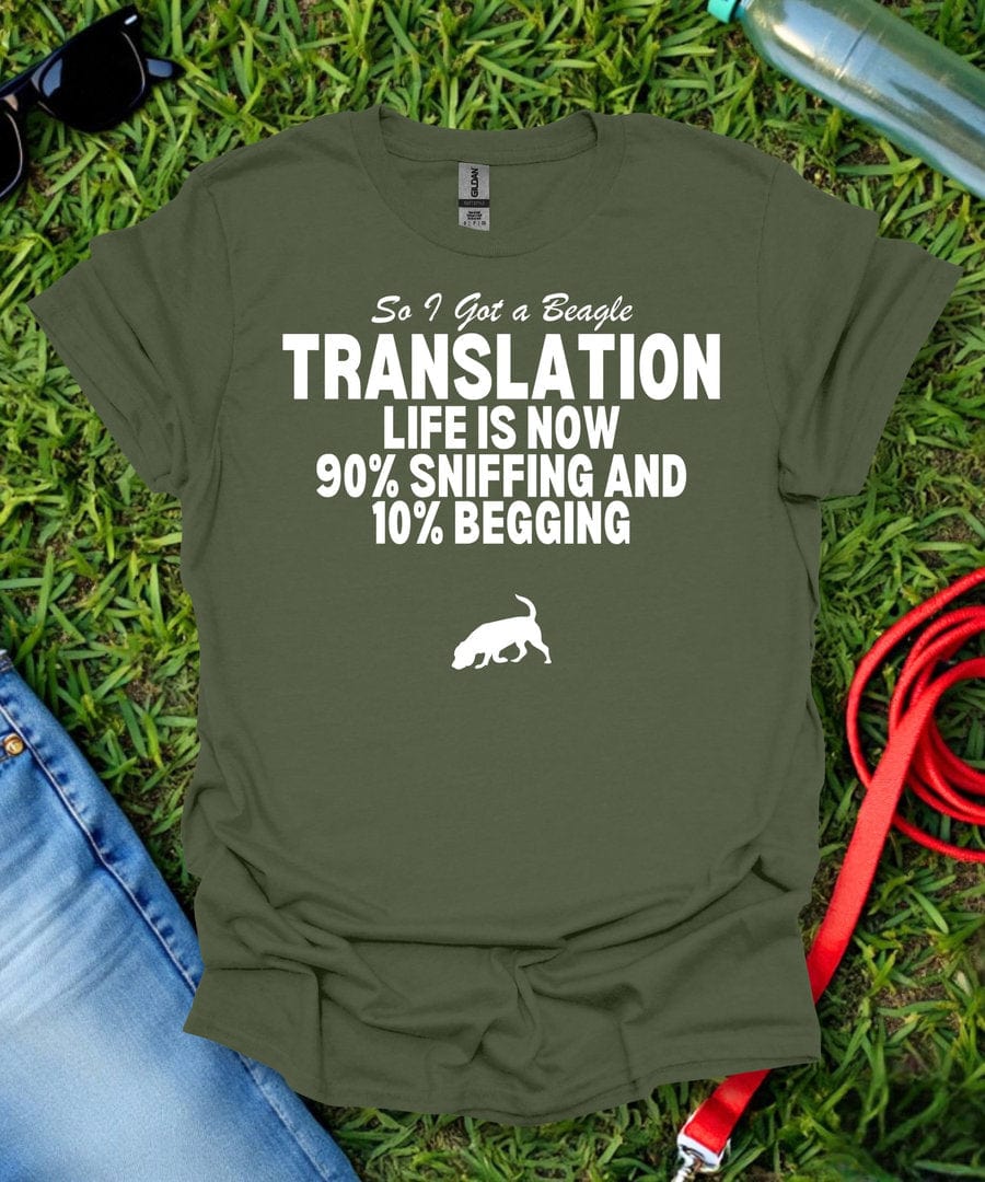 So I Got a Beagle T-Shirt