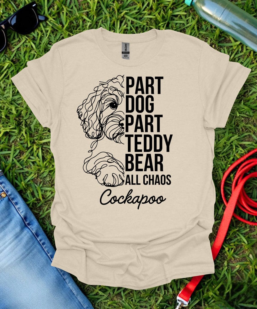 Part Dog Part Teddy Bear Cockapoo T-Shirt