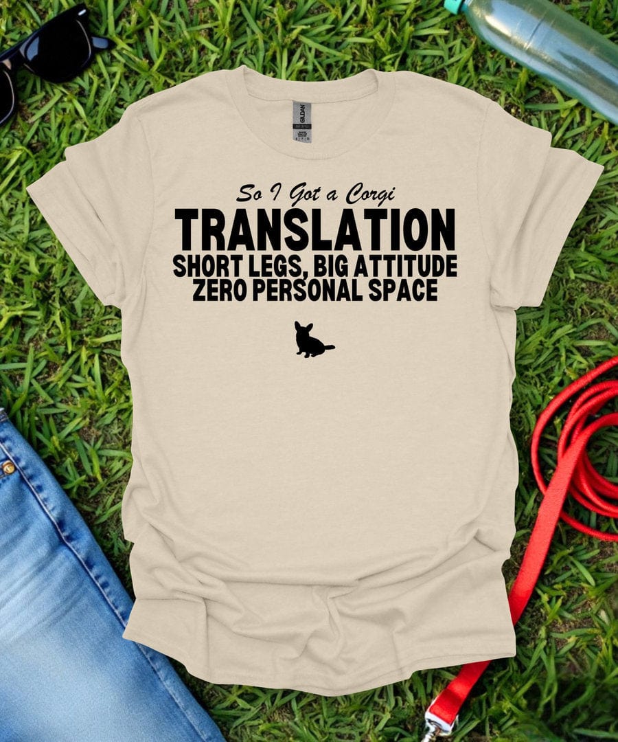So I Got a Corgi T-Shirt