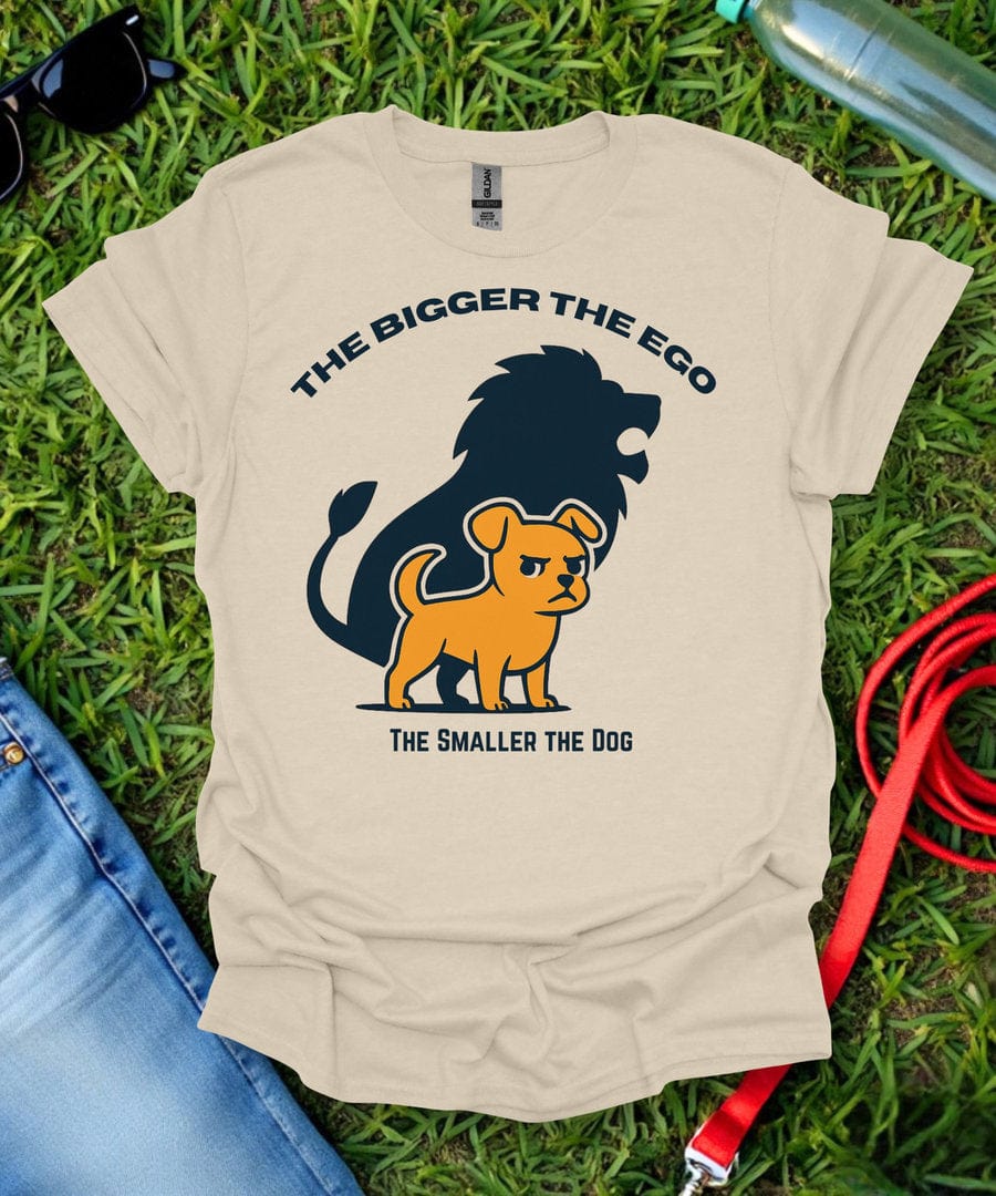 The Bigger The Ego T-Shirt