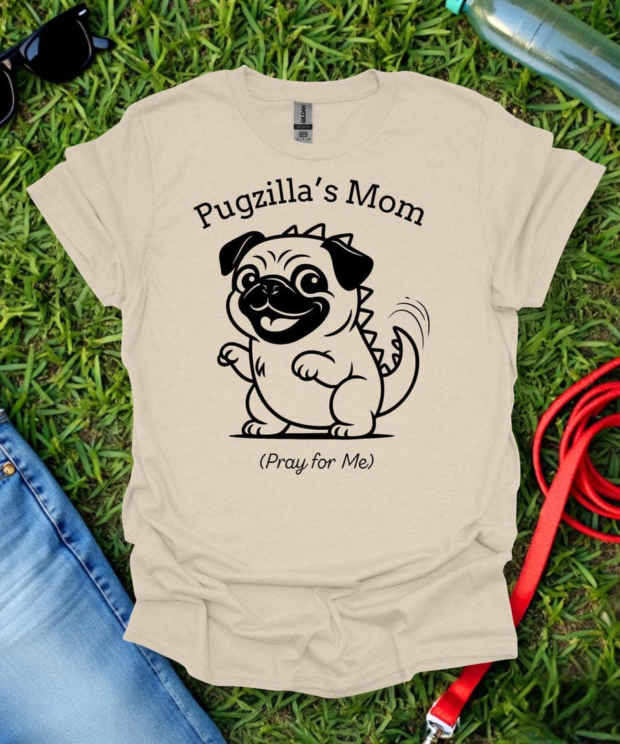 Pugzilla's Mom T-Shirt