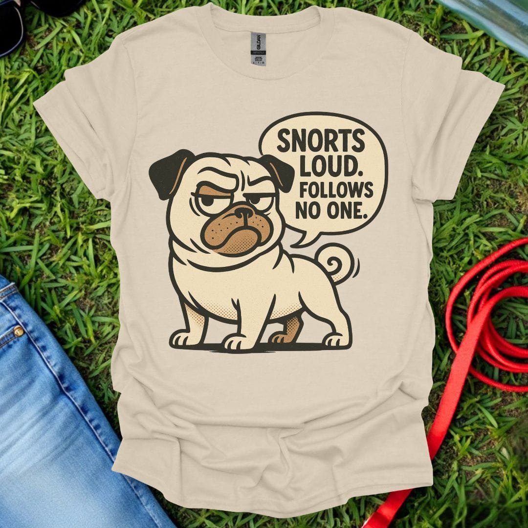 Pug Snorts T-Shirt