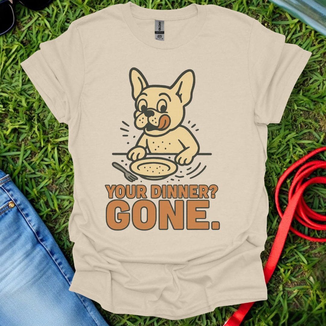 Frenchie Dinner T-Shirt